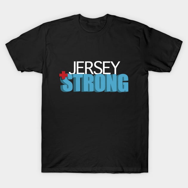 Jersey Strong (black) T-Shirt by The Art of Mia